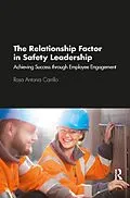 E-Book (epub) The Relationship Factor in Safety Leadership von Rosa Carrillo
