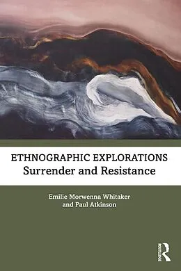 E-Book (epub) Ethnographic Explorations von Emilie Morwenna Whitaker, Paul Atkinson