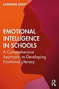 E-Book (pdf) Emotional Intelligence in Schools von Katherine M. Krefft