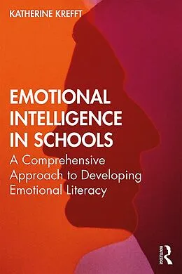 E-Book (pdf) Emotional Intelligence in Schools von Katherine M. Krefft