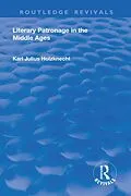 E-Book (pdf) Literary Patronage in The Middle Ages von Karl Julius Holznecht