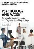 E-Book (epub) Psychology and Work von Donald M. Truxillo, Talya N. Bauer, Berrin Erdogan