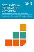 E-Book (epub) Occupational Performance Coaching von Fiona Graham, Ann Kennedy-Behr, Jenny Ziviani