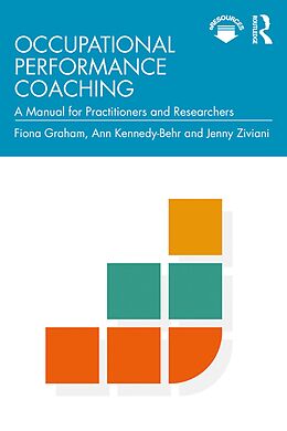 eBook (epub) Occupational Performance Coaching de Fiona Graham, Ann Kennedy-Behr, Jenny Ziviani
