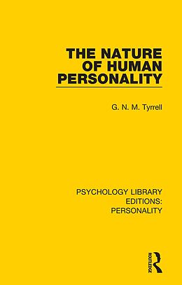 E-Book (epub) The Nature of Human Personality von G. N. M. Tyrrell