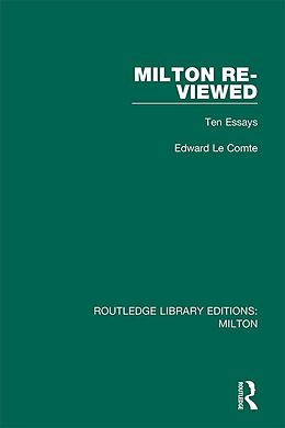 eBook (epub) Milton Re-viewed de Edward Le Comte