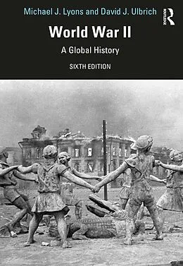 E-Book (epub) World War II von Michael J. Lyons, David J. Ulbrich