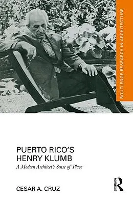 E-Book (epub) Puerto Rico's Henry Klumb von Cesar Cruz