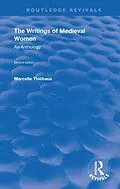 E-Book (pdf) The Writings of Medieval Women von Marcelle Thiebaux