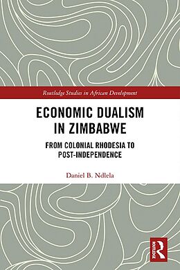 E-Book (pdf) Economic Dualism in Zimbabwe von Daniel B. Ndlela