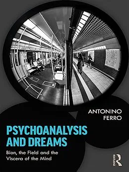 E-Book (pdf) Psychoanalysis and Dreams von Antonino Ferro