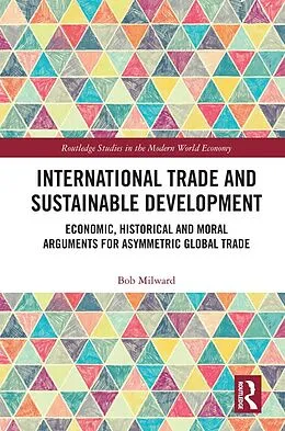 E-Book (epub) International Trade and Sustainable Development von Bob Milward