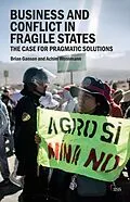 E-Book (epub) Business and Conflict in Fragile States von Brian Ganson, Achim Wennmann