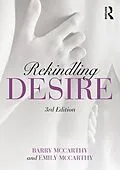 E-Book (epub) Rekindling Desire von Barry Mccarthy, Emily McCarthy
