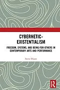 E-Book (epub) Cybernetic-Existentialism von Steve Dixon