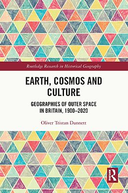 eBook (pdf) Earth, Cosmos and Culture de Oliver Tristan Dunnett