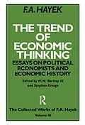 E-Book (epub) The Trend of Economic Thinking von F. A. Hayek