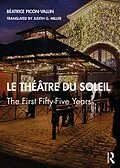ePUB Le Théâtre du Soleil von Béatrice Picon-Vallin