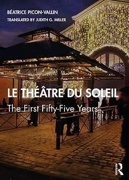 ePUB Le Théâtre du Soleil von Béatrice Picon-Vallin