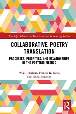 E-Book (epub) Collaborative Poetry Translation von W. N. Herbert, Francis R. Jones, Fiona Sampson