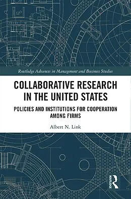 E-Book (epub) Collaborative Research in the United States von Albert N. Link