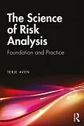 E-Book (epub) The Science of Risk Analysis von Terje Aven