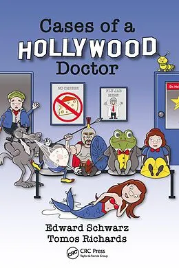 E-Book (epub) Cases of a Hollywood Doctor von Edward Schwarz, Tomos Richards