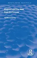 E-Book (epub) England and the Near East von Harold Temperley