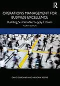E-Book (epub) Operations Management for Business Excellence von David Gardiner, Hendrik Reefke