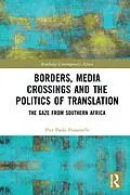 E-Book (pdf) Borders, Media Crossings and the Politics of Translation von Pier Paolo Frassinelli