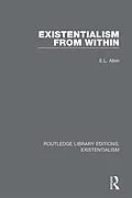 E-Book (pdf) Existentialism from Within von E. L. Allen