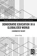 E-Book (pdf) Democratic Education in a Globalized World von Julian Culp