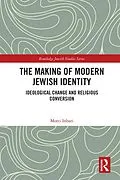 E-Book (epub) The Making of Modern Jewish Identity von Motti Inbari