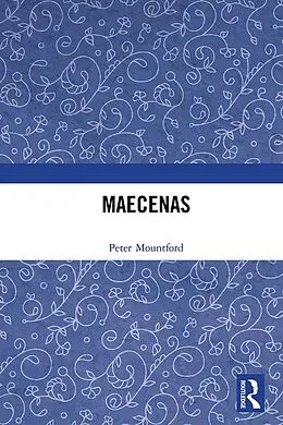 E-Book (pdf) Maecenas von Peter Mountford