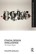 E-Book (pdf) Ethical Design Intelligence von Philippe D'Anjou