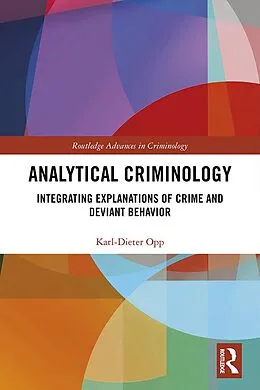 E-Book (pdf) Analytical Criminology von Karl-Dieter Opp