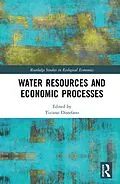 E-Book (epub) Water Resources and Economic Processes von 