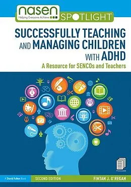 E-Book (epub) Successfully Teaching and Managing Children with ADHD von Fintan O'Regan