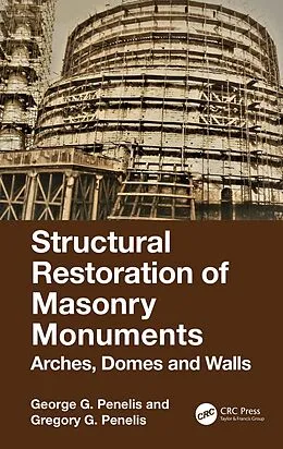 E-Book (epub) Structural Restoration of Masonry Monuments von George Penelis, Gregory Penelis