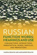 E-Book (epub) Russian Function Words: Meanings and Use von Marina Rojavin, Alexander Rojavin