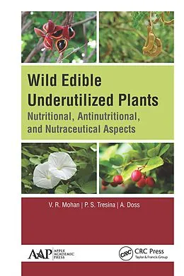 ePUB Wild Edible Underutilized Plants von V. R. Mohan, P. S. Tresina, A. Doss