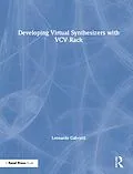 E-Book (epub) Developing Virtual Synthesizers with VCV Rack von Leonardo Gabrielli