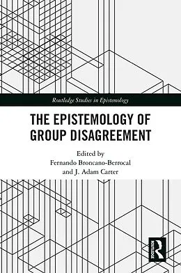 E-Book (epub) The Epistemology of Group Disagreement von 