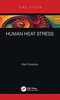 E-Book (epub) Human Heat Stress von Ken Parsons