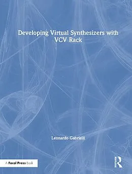 E-Book (pdf) Developing Virtual Synthesizers with VCV Rack von Leonardo Gabrielli