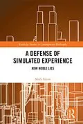 PDF A Defense of Simulated Experience von Mark Silcox