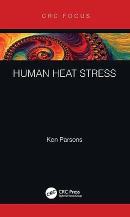 E-Book (pdf) Human Heat Stress von Ken Parsons