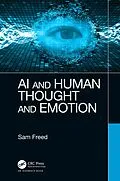 ePUB AI and Human Thought and Emotion von Sam Freed