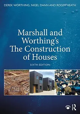 E-Book (pdf) Marshall and Worthing's The Construction of Houses von Duncan Marshall, Derek Worthing, Nigel Dann