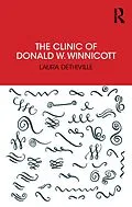 E-Book (epub) The Clinic of Donald W. Winnicott von Laura Dethiville